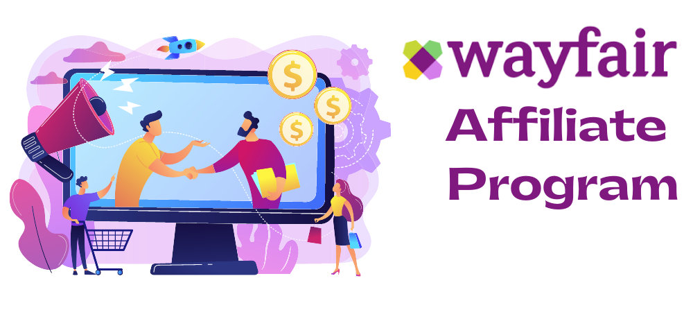 Wayfair Affiliate Program